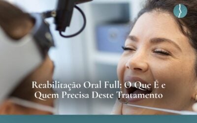 Reabilitação Oral Full: O Que É e Quem Precisa Deste Tratamento